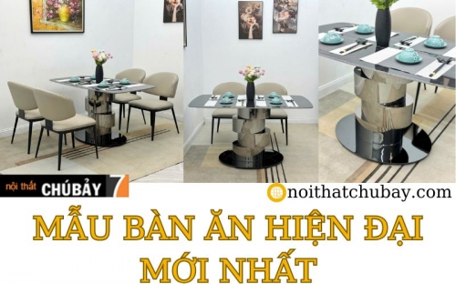 BÀN ĂN HIỆN ĐẠI MỚI NHẤT TẠI LONG THÀNH