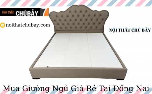 Giường Bọc Nệm Gía Rẻ Tại Đồng Nai